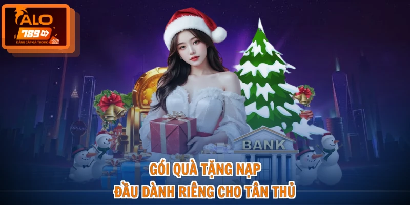 Gói quà tặng nạp đầu dành riêng cho tân thủ