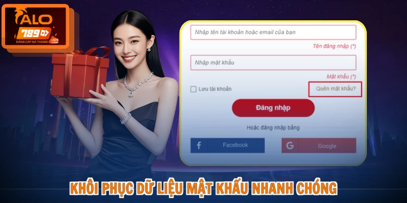Lấy Lại Tài Khoản ALO789 - Hướng Dẫn Nhanh, Chuẩn Xác 100% 3 Khôi phục dữ liệu mật khẩu nhanh chóng